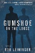 Gumshoe on the Loose: Volume 3