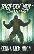 Bigfoot Boy: Lost on Earth