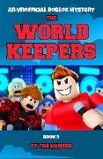The World Keepers 9: A Roblox Mystery