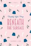 Beneath the Surface #2