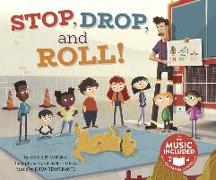 Stop, Drop, and Roll!