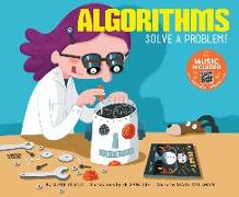 Algorithms: Solve a Problem!