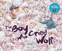 The Boy Who Cried Wolf