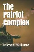 The Patriot Complex