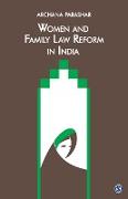 Women and Family Law Reform in India