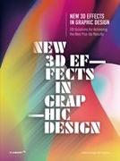 New 3D Effects in Graphic Design: 2D Solutions for Achieving the Best Pop Up Results