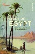 A History of Egypt: From Earliest Times to the Present