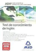 Test de conocimientos de inglés. Administrador de Infraestructuras Ferroviarias (ADIF)