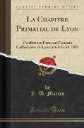 La Chapitre Primatial de Lyon