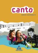 CANTO. Unser Liederbuch. Ausgabe 2007