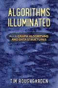 Algorithms Illuminated (Part 2): Graph Algorithms and Data Structures