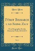 Fürst Bismarck und Seine Zeit, Vol. 5