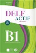 DELF Actif B1. Tous Publics + 2 CD Audio