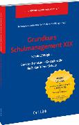 Grundkurs Schulmanagement XIX Schule 30plus