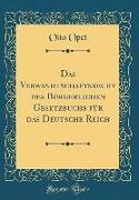 Das Verwandtschaftsrecht des Bürgerlichen Gesetzbuchs für das Deutsche Reich (Classic Reprint)
