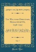 The Waltham Directory, Massachusetts, 1936-1937, Vol. 7