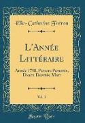 L'Année Littéraire, Vol. 5