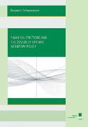 Financial Frictions and the Design of Optimal Monetary Policy