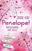 Penelope! - Wirbelwind mit Herz