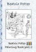 Beatrix Potter Painting Book Part 2 ( Peter Rabbit )
