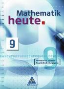 Mathematik heute 9. Schülerband. Mittelschule Sachsen Hauptschulbildungsgang
