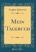 Mein Tagebuch (Classic Reprint)