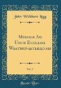 Missale Ad Usum Ecclesie Westmonasteriensis, Vol. 2 (Classic Reprint)