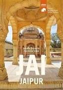 JAI-Jaipur : architectural travel guide of Jaipur