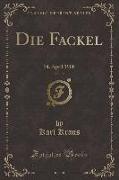 Die Fackel, Vol. 10