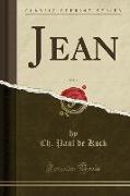 Jean, Vol. 1 (Classic Reprint)