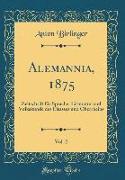 Alemannia, 1875, Vol. 2