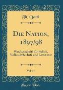 Die Nation, 1897/98, Vol. 15