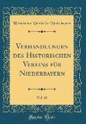 Verhandlungen des Historischen Vereins für Niederbayern, Vol. 15 (Classic Reprint)