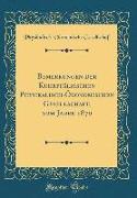 Bemerkungen der Kuhrpfälzischen Physikalisch-Ökonomischen Gesellschaft, vom Jahre 1870 (Classic Reprint)