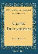 Curae Thucydideae (Classic Reprint)