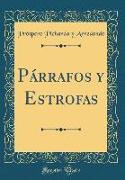 Párrafos y Estrofas (Classic Reprint)