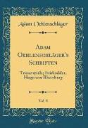 Adam Oehlenschläger's Schriften, Vol. 8