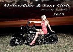 Motorräder und Sexy Girls 2019 (Wandkalender 2019 DIN A2 quer)
