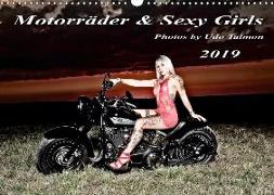 Motorräder und Sexy Girls 2019 (Wandkalender 2019 DIN A3 quer)