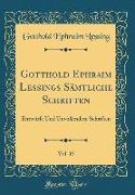 Gotthold Ephraim Lessings Sämtliche Schriften, Vol. 15