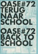 Oase 72: Back to School