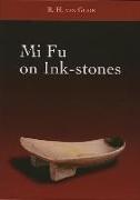 Mi Fu On Inkstones