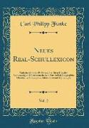 Neues Real-Schullexicon, Vol. 2