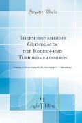 Thermodynamische Grundlagen der Kolben-und Turbokompressoren