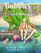 Bubbles and the Mermaid Adventure