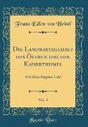 Die Landwirthschaft des Östreichischen Kaiserthumes, Vol. 3