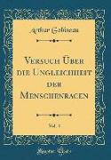 Versuch Über die Ungleichheit der Menschenracen, Vol. 4 (Classic Reprint)