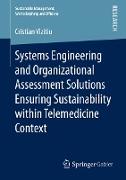 Systems Engineering and Organizational Assessment Solutions Ensuring Sustainability within Telemedicine Context