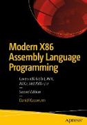 Modern X86 Assembly Language Programming: Covers X86 64-Bit, Avx, Avx2, and Avx-512