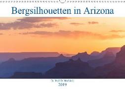 Bergsilhouetten in Arizona (Wandkalender 2019 DIN A3 quer)